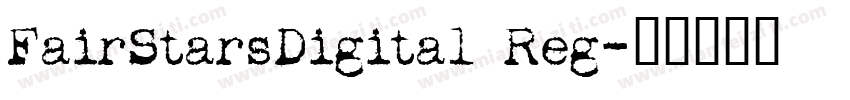 FairStarsDigital Reg字体转换